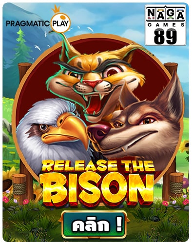 Release the Bison slot